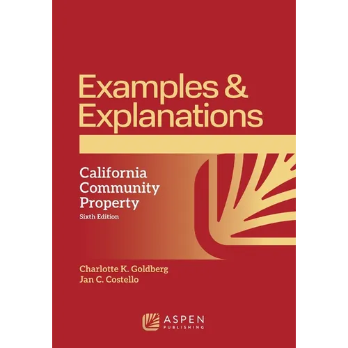 Examples & Explanations: California Community Property