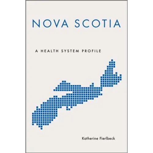 Nova Scotia: A Health System Profile