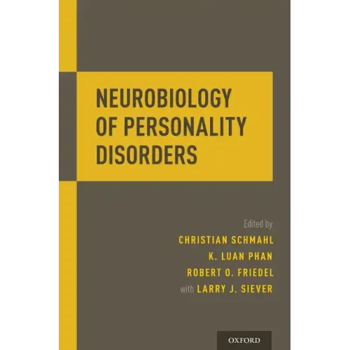 Neurobiology of Personality Disorders