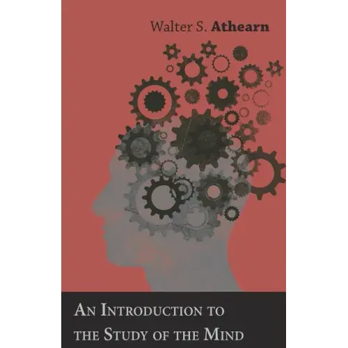 An Introduction to the Study of the Mind