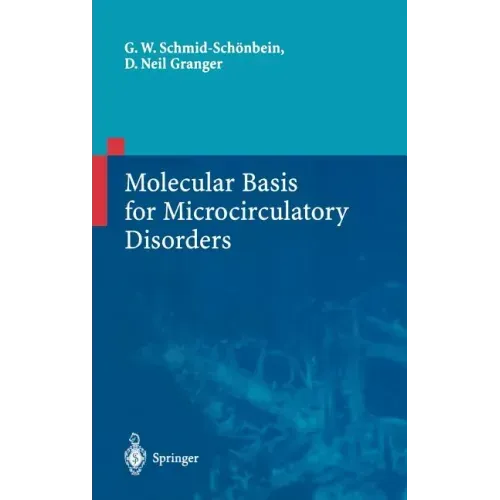 Molecular Basis for Microcirculatory Disorders