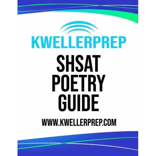 SHSAT Poetry Guide: Special Edition for Kweller Prep