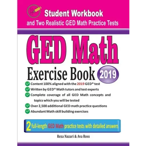 GED Math Exercise Book: Student Workbook and Two Realistic GED Math Tests