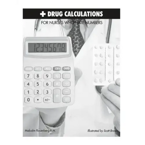 Drug Calculations for Nurses Who Hate Numbers - Paperback
