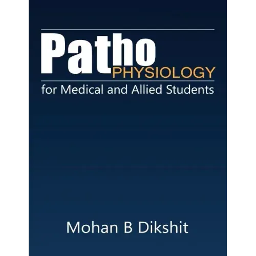 Pathophysiology for Medical and Allied Students