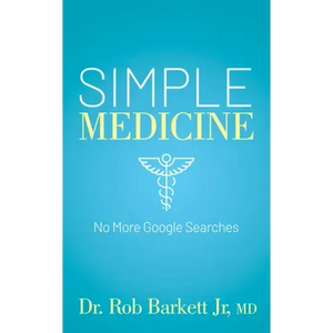 Simple Medicine: No More Google Searches - Paperback