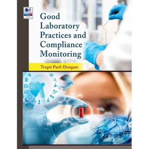 Good Laboratory Practices and Compliance Monitoring - Hardcover
