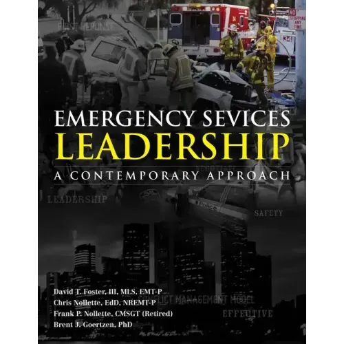 Emergency Services Leadership: A Contemporary Approach
