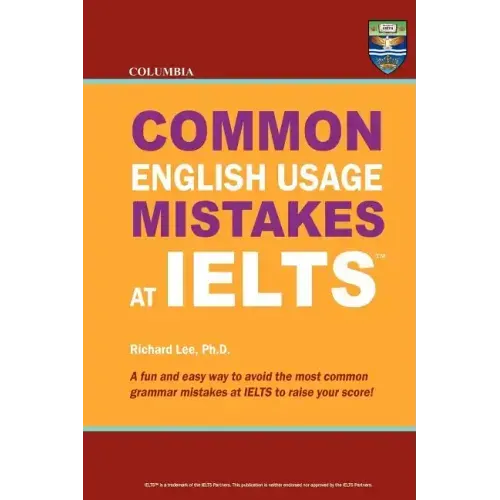 Columbia Common English Usage Mistakes at IELTS