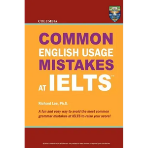 Columbia Common English Usage Mistakes at IELTS - Paperback