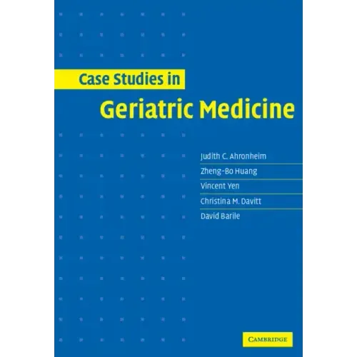 Case Studies in Geriatric Medicine - Paperback