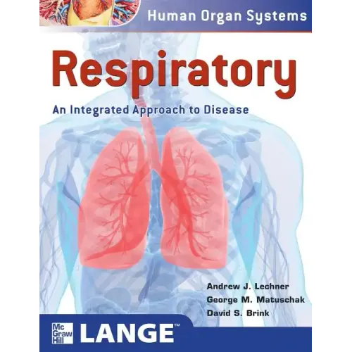 Respiratory: An Integrated Approach to Disease