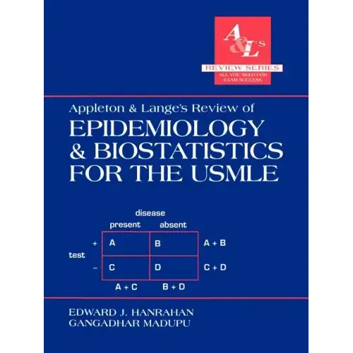 Appleton & Lange's Review of Epidemiology & Biostatistics for the USMLE