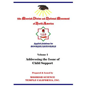 Applied Solutions for Moorish Nationals: Addressing the Issue of Child Support - Paperback