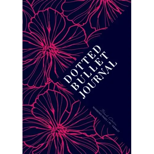 Dotted Bullet Journal: Medium A5 - 5.83X8.27 (Neon Pink Flowers)