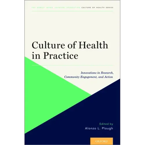 Culture of Health in Practice Coh P