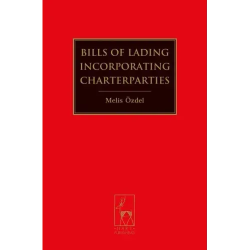 Bills of Lading Incorporating Charterparties