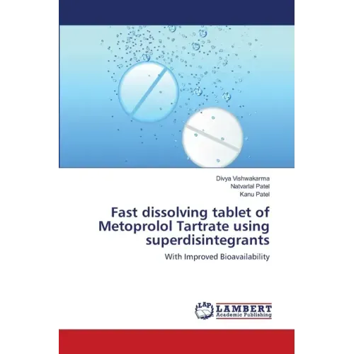 Fast dissolving tablet of Metoprolol Tartrate using superdisintegrants