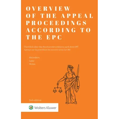 Overview of the Appeal Proceedings According to the Epc
