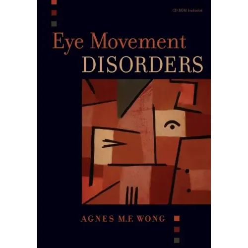 Eye Movement Disorders [With CDROM]