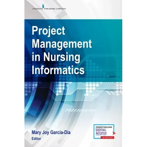 Project Management in Nursing Informatics
