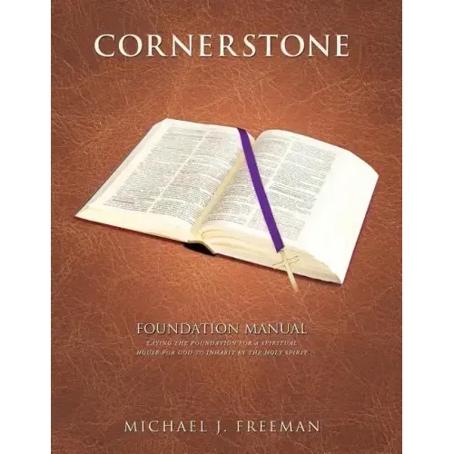 Cornerstone Foundation Manual