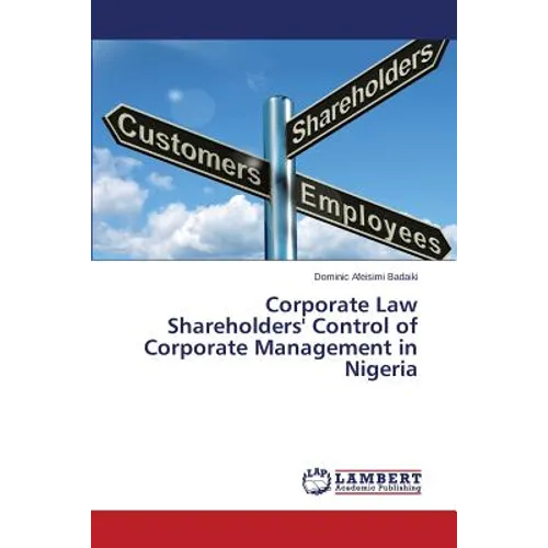 Corporate Law Shareholders' Control of Corporate Management in Nigeria
