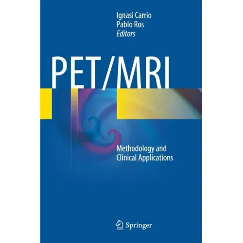 Pet/MRI: Methodology and Clinical Applications