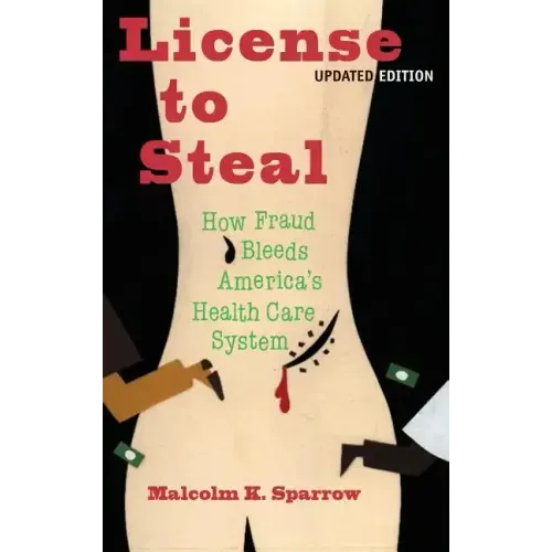 License to Steal: Updated Edition