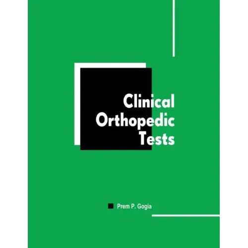 Clinical Orthopedic Tests