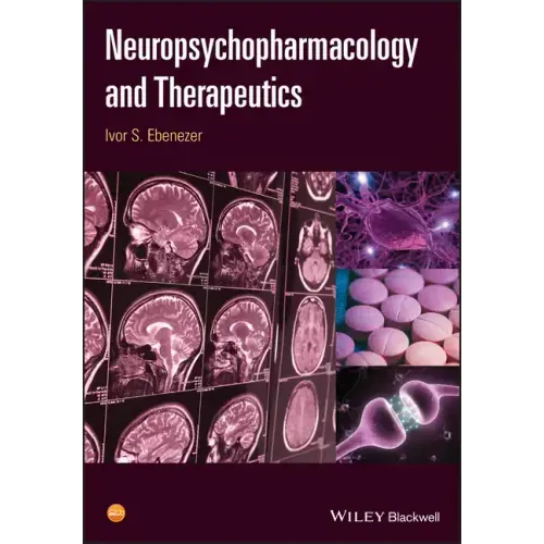 Neuropsychopharmacology and Therapeutics
