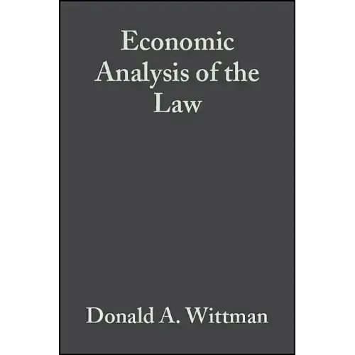 Economic Analysis of the Law: Selected Readings