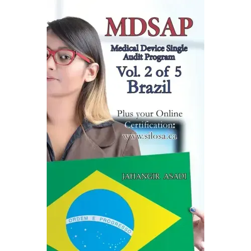 MDSAP Vol.2 of 5 Brazil: ISO 13485:2016 for All Employees and Employers