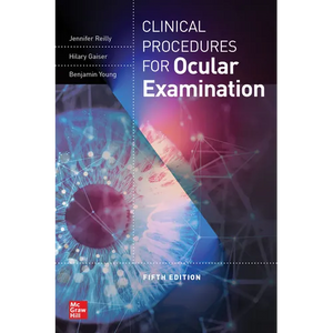 Clinical Procedures for the Ocular Examination, Fifth Edition - Paperback