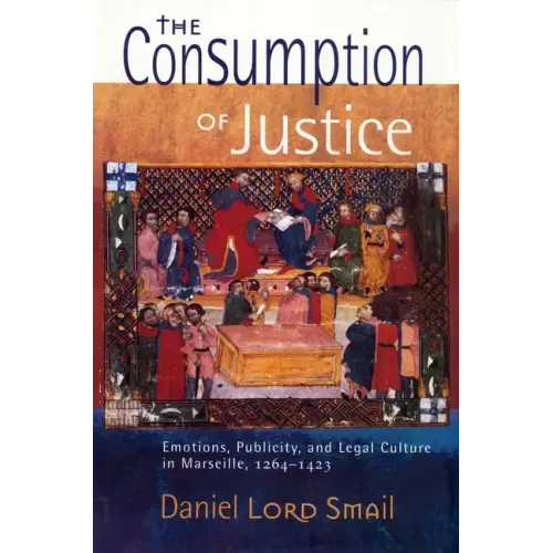 The Consumption of Justice