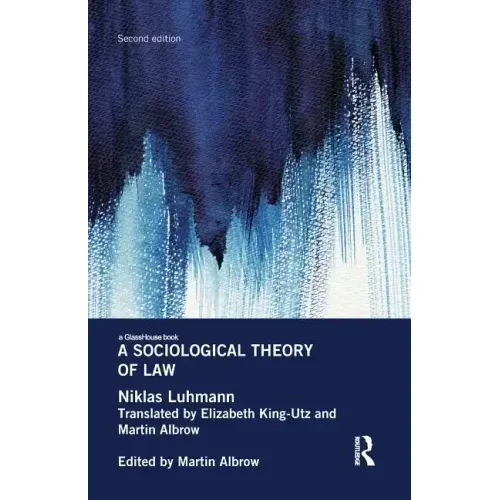 A Sociological Theory of Law