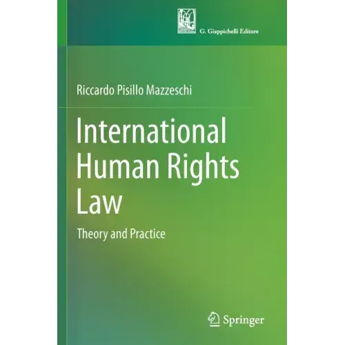 International Human Rights Law: Theory and Practice