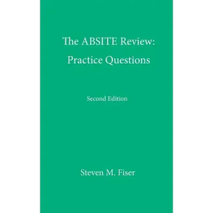 The Absite Review: Practice Questions, Second Edition - Paperback