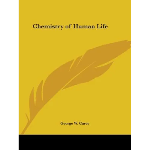 Chemistry of Human Life