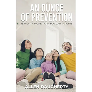 An Ounce of Prevention - Paperback