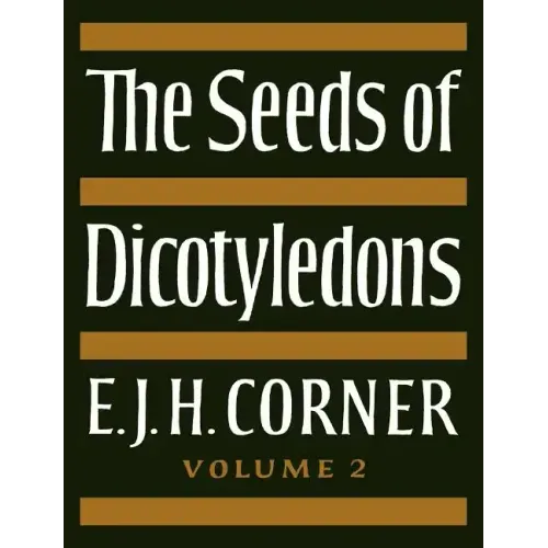 The Seeds of Dicotyledons