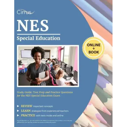 NES Special Education Study Guide: Test Prep and Practice Questions for the NES Special Education Exam