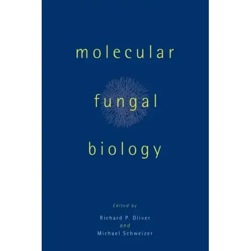Molecular Fungal Biology