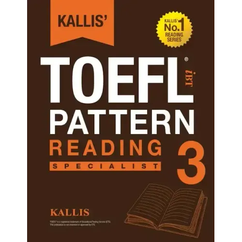 KALLIS' iBT TOEFL Pattern Reading 3: Specialist