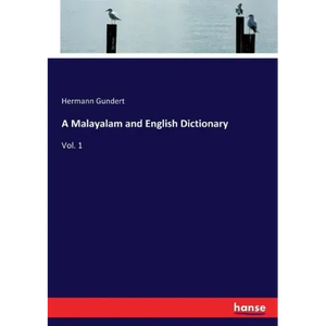 A Malayalam and English Dictionary: Vol. 1 - Paperback