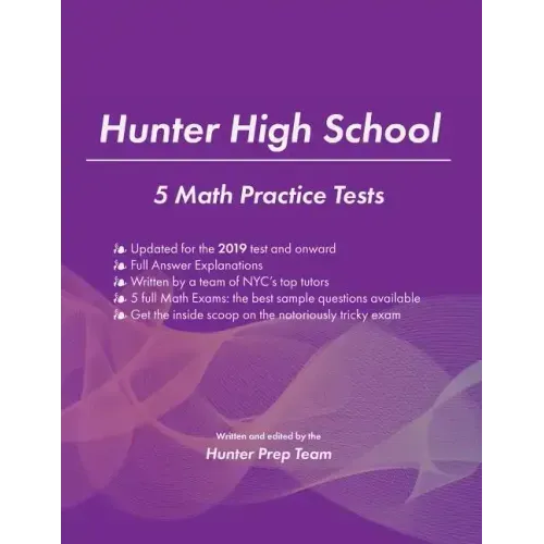 Hunter High School: 5 Math Practice Tests