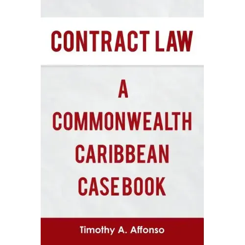 Contract Law a Commonwealth Caribbean Case Book