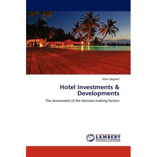 Hotel Investments & Developments