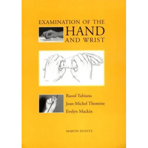 Examination of the Hand and Wrist
