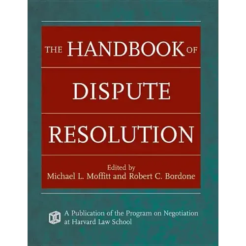 The Handbook of Dispute Resolution